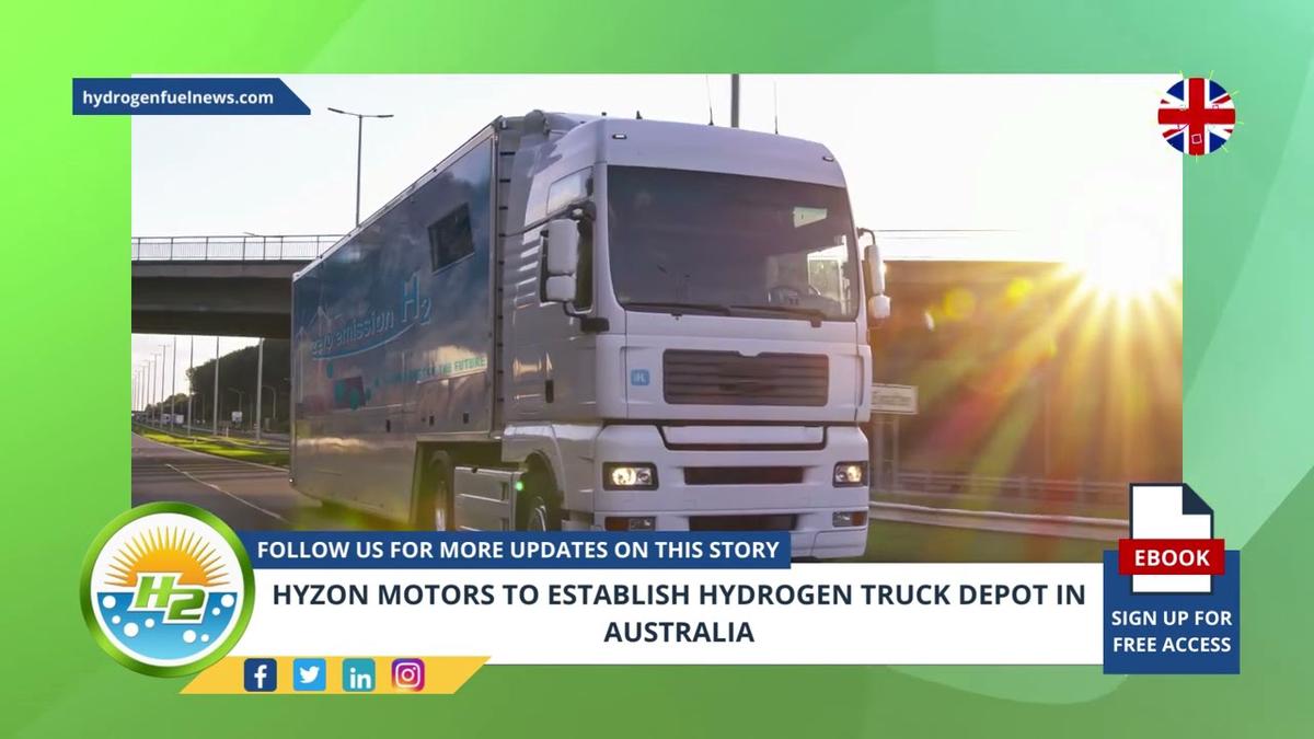 'Video thumbnail for Hyzon Motors to establish hydrogen truck depot in Australia'