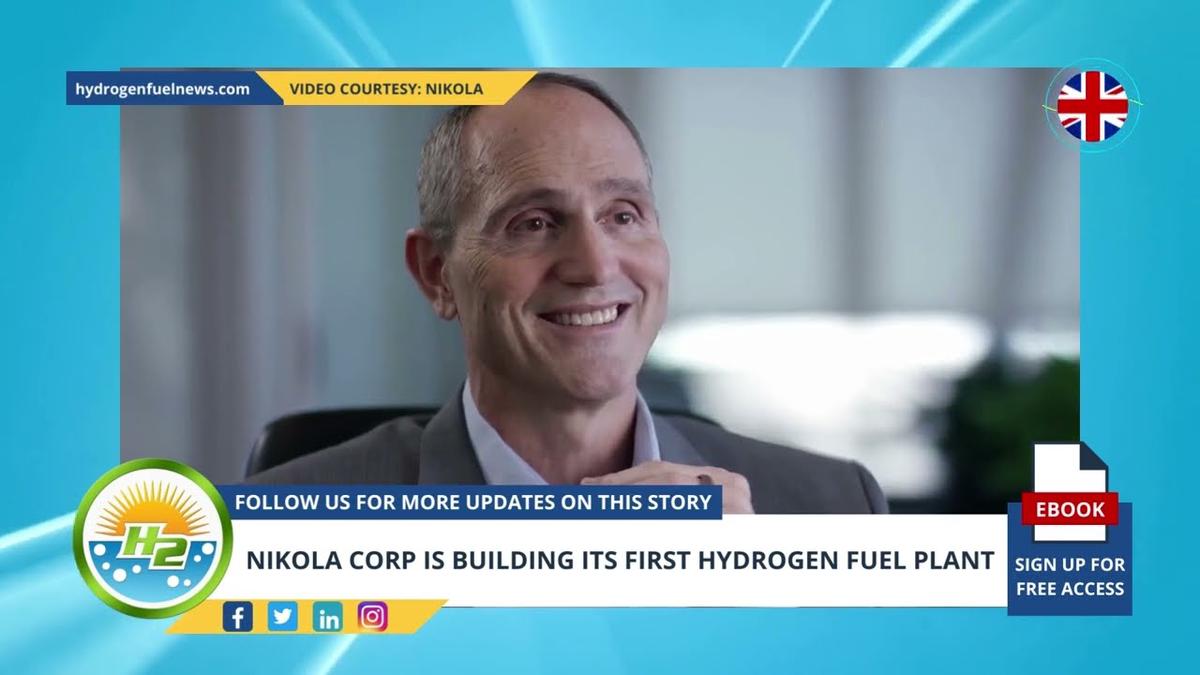 'Video thumbnail for Nikola Corp is building its first hydrogen fuel plant'