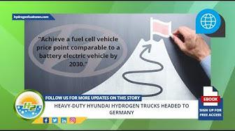 'Video thumbnail for Heavy duty Hyundai hydrogen trucks headed to Germany'
