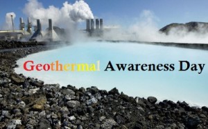 Geothermal Energy - Geothermal Awareness Day