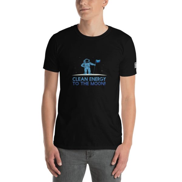 Clean Energy To The Moon Short-Sleeve Unisex T-Shirt 1
