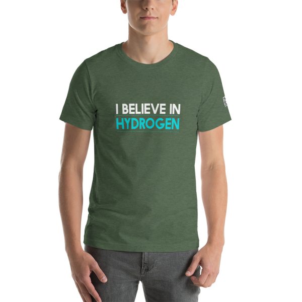 I Believe in Hydrogen Short-Sleeve Unisex T-Shirt - Multiple Colors 53