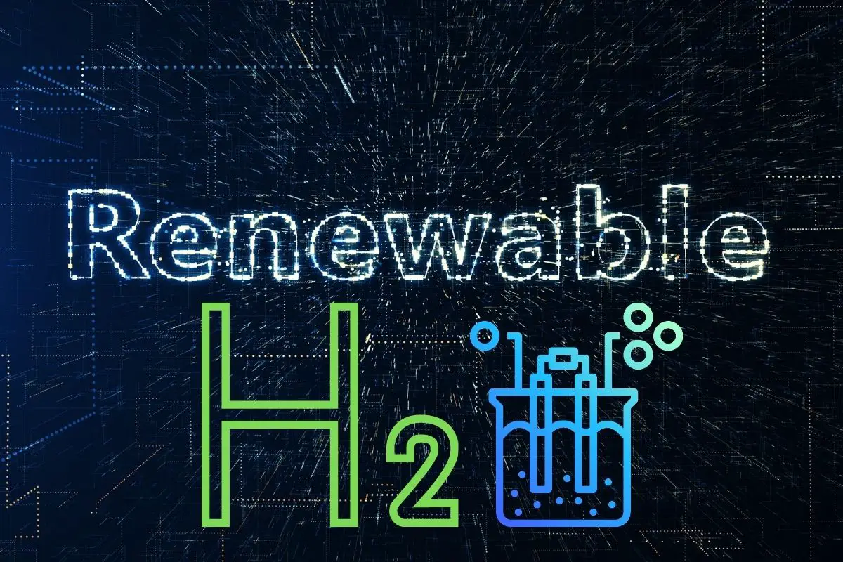 Renewable hydrogen - Renewable H2