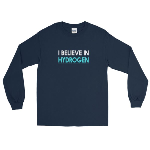 I Believe in Hydrogen Unisex Long Sleeve Shirt 1