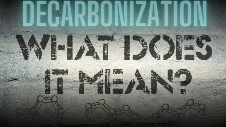 What is Decarbonization?