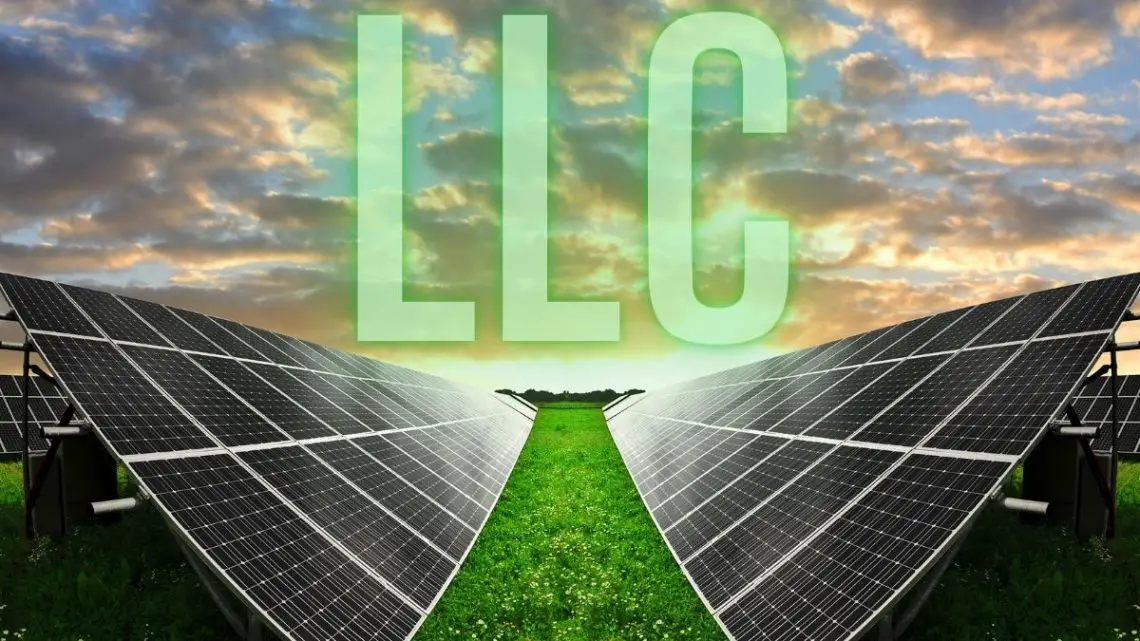 The Benefits of Creating an LLC for Renewable Energy Startups The Benefits of Creating an LLC for Renewable Energy Startups