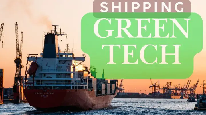 How Clean Fuel and Smart Tech Are Transforming the Shipping Industry